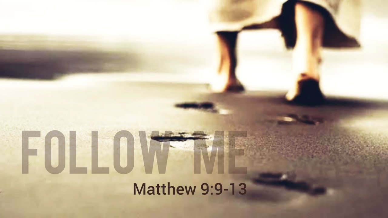 Follow Me (Matthew 9:9-13) - YouTube