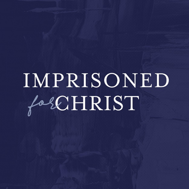 Imprisoned for Christ - The Voice of the Martyrs