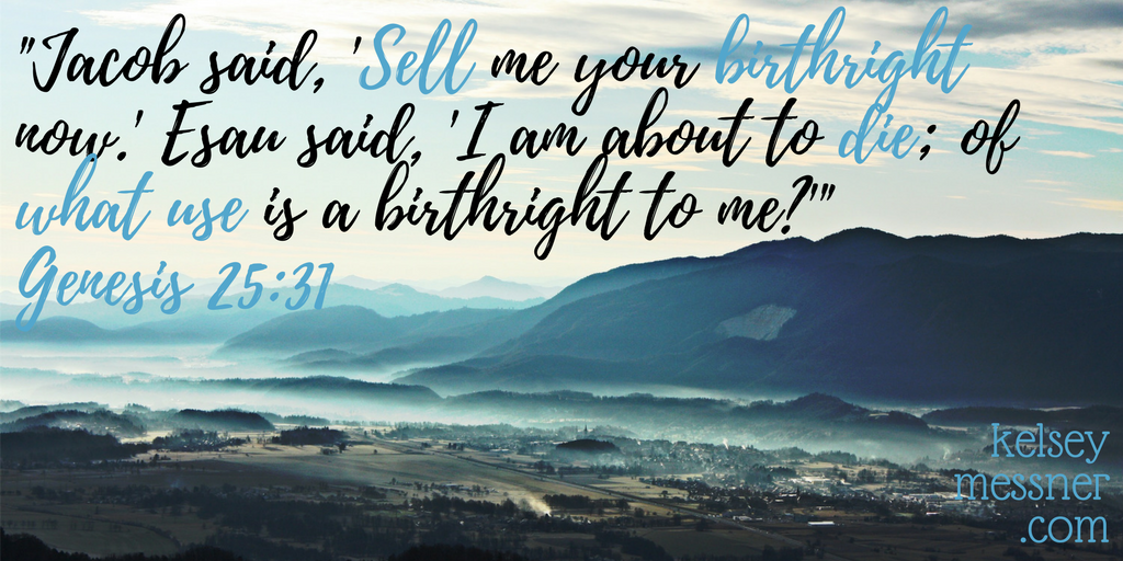Genesis 25:19-34; 26 – Kelsey Messner