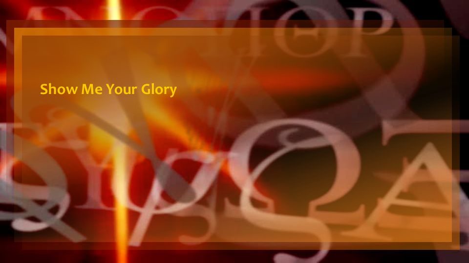 OUT OF EGYPT pt. 4 Show Me Your Glory. EXODUS 33:4-5 NRSV When the people  heard these harsh words, they mourned, and no one put on ornaments. For  the. - ppt download