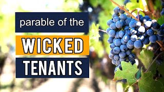 Parable of the Wicked Tenants Explained (Parables of Jesus) - YouTube