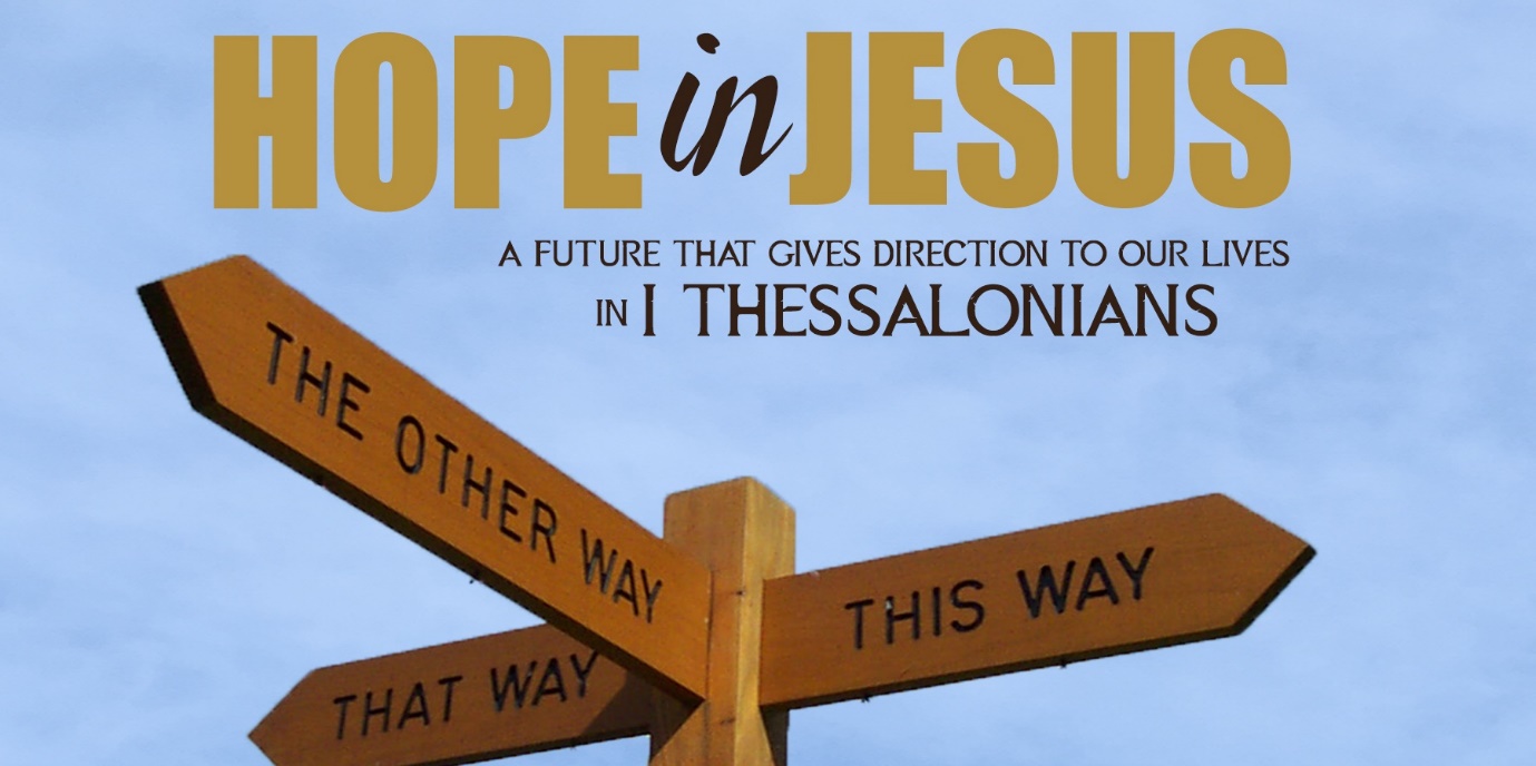 Week 2 (1 Thessalonians 1:4-10) — Community Church of East Gloucester