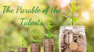 The Parable of the Talents-Matthew 25:14-30 -