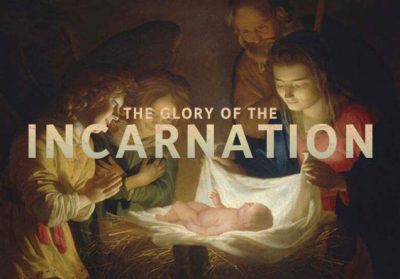 The Miracle of Incarnation!