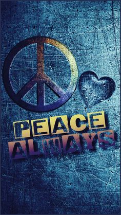 800 Peace wallpapers ideas | peace, peace and love, peace sign art