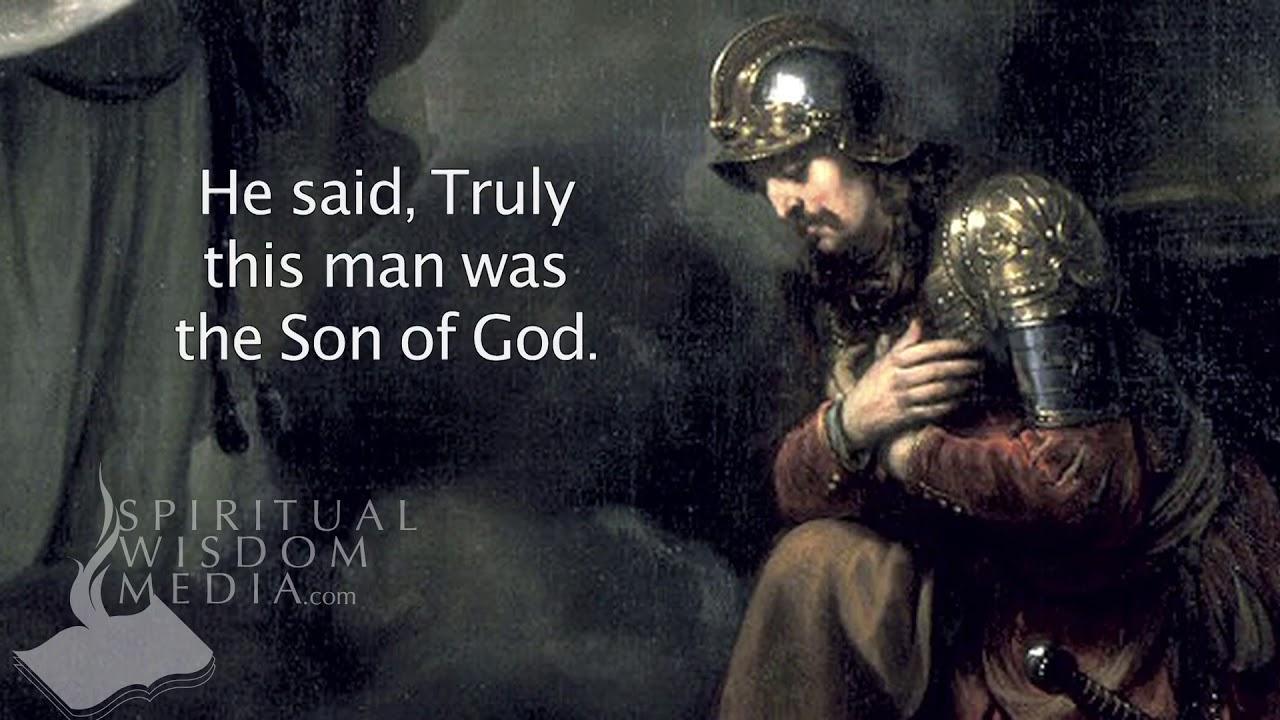 Mark 15:39 - And when the centurion, which stood over against him, saw that  - Bible Verses - YouTube