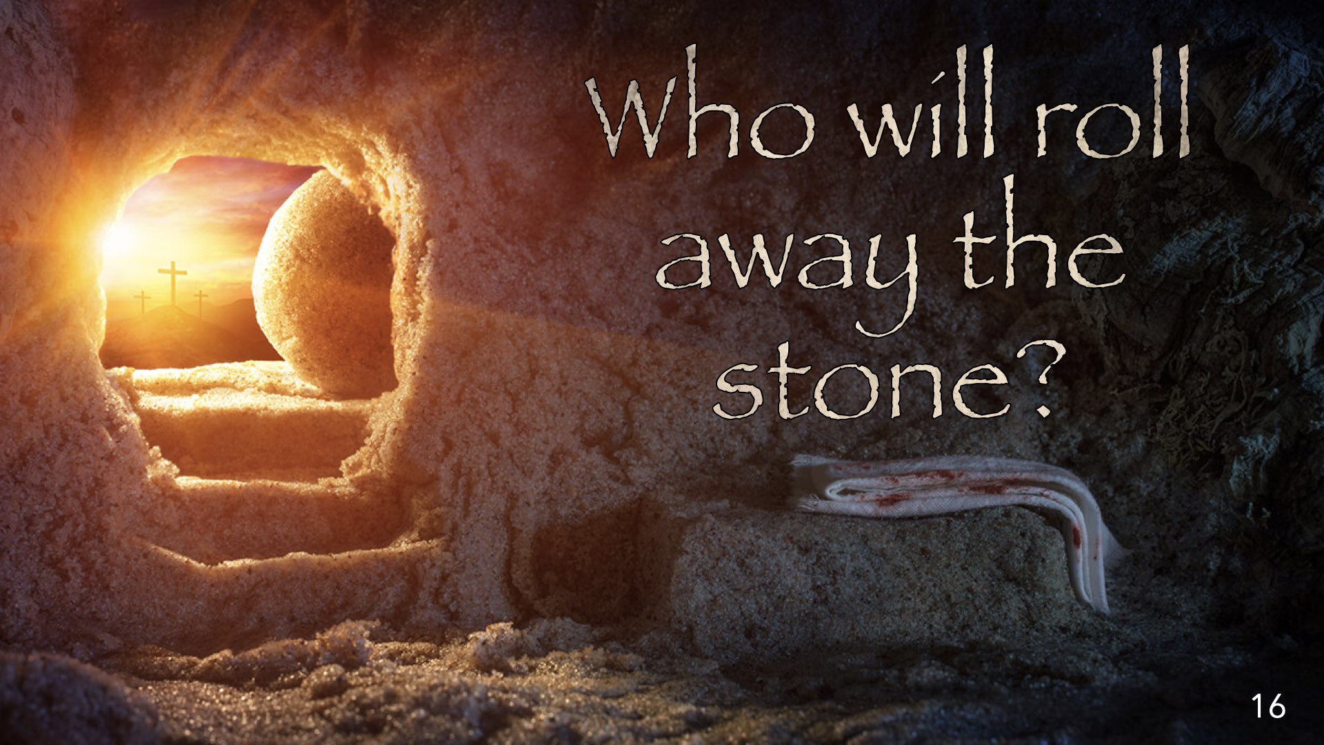 Who will roll away the stone? | Dr. M. DeWayne Anderson