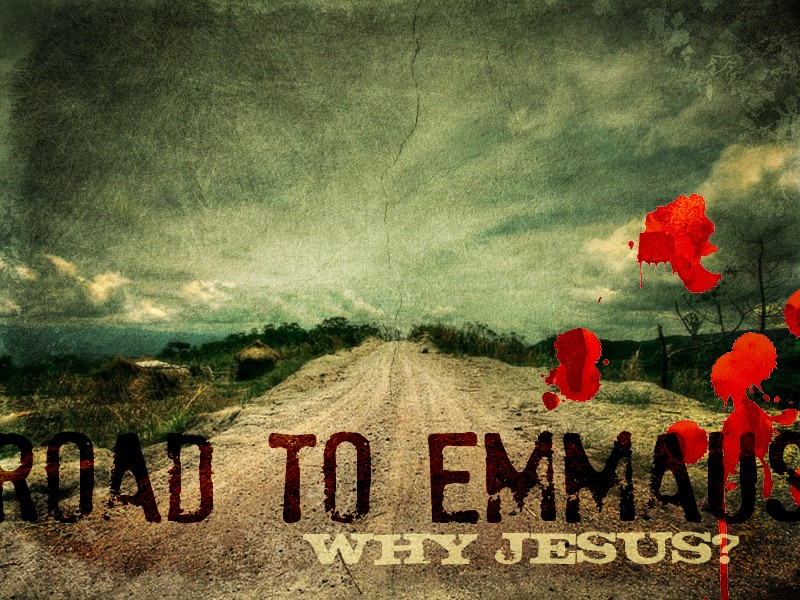 Encountering Christ On The Road To Emmaus – Luke 24:13-35 | Gregg Caruso
