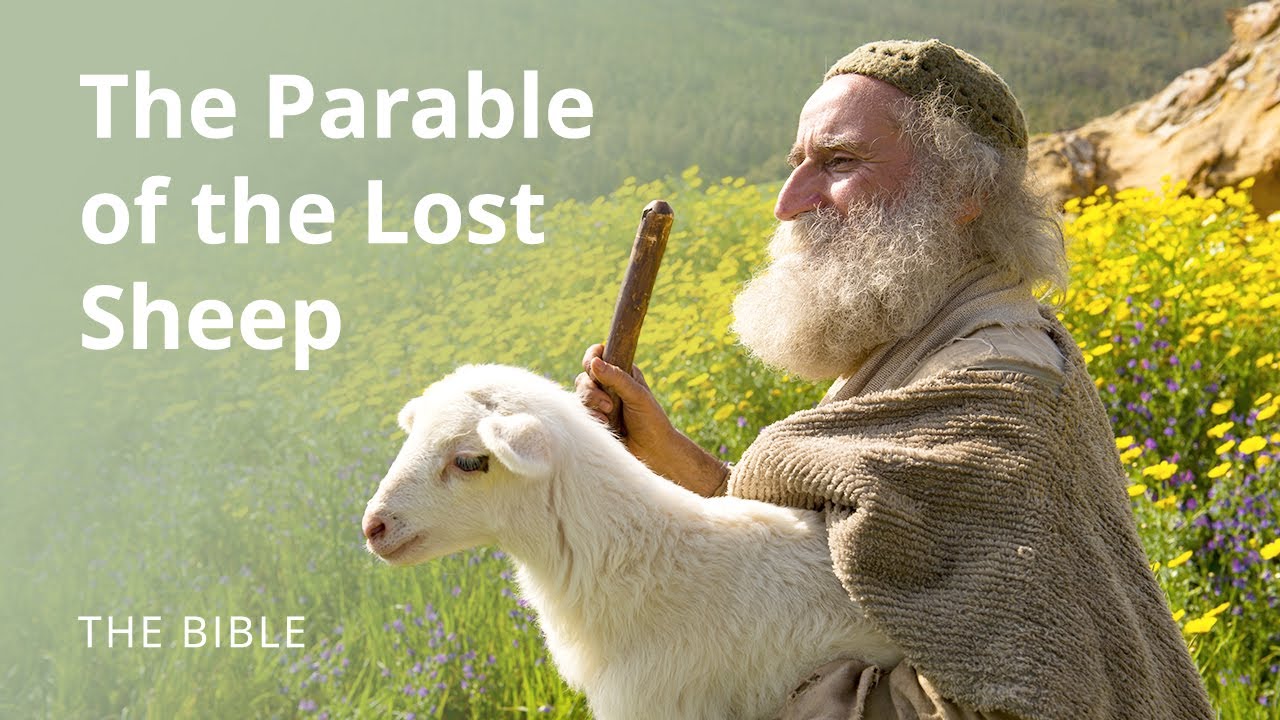 Luke 15 | Parables of Jesus: The Parable of the Lost Sheep | The Bible -  YouTube