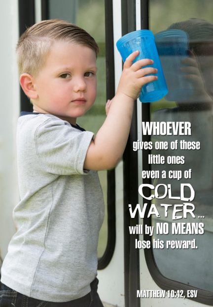 The image depicts a child holding a blue bottle, and the text suggests a biblical teaching that offering water to a child will not result in loss of reward.

AI-generated content may be incorrect.